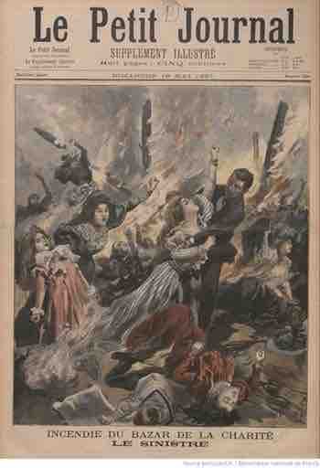 L’incendie Bazar Charité 4 mai 1897 35 rue tête d'or